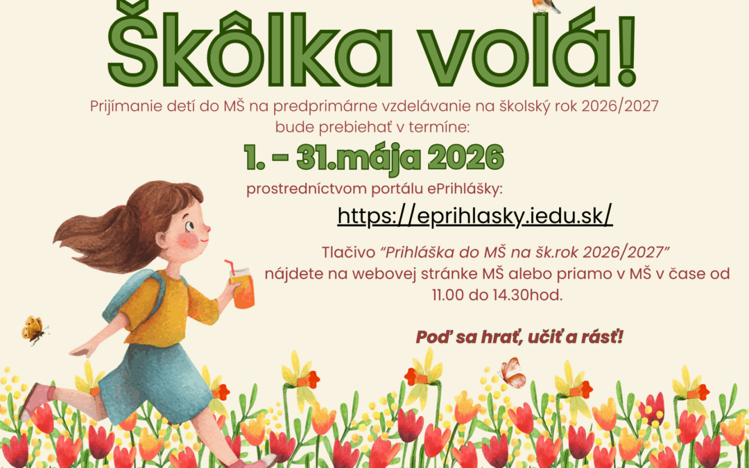 Prihlasovanie detí do MŠ na šk.rok 2026/2027